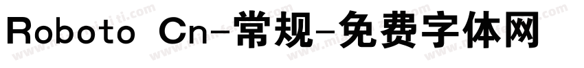Roboto Cn-常规字体转换